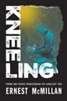 M. Ernest McMillan - Kneeling