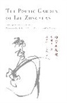 Liu Zongyuan - The Poetic Garden of Liu Zongyuan