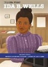 Anastasia Magloire Williams, Anastasia Magloire Williams, Alleanna Harris - Ida B. Wells
