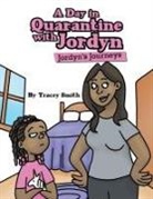 Tracey Smith - A Day in Quarantine with Jordyn
