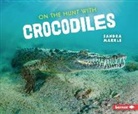 Sandra Markle - On the Hunt With Crocodiles