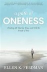 Ellen K. Feldman, Deborah Kevin - A Path of Oneness