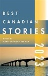 Mark Anthony Jarman - Best Canadian Stories 2023