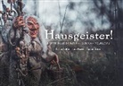 Hannah Gritsch, Janin Pisarek, Florian Schäfer, Florian Schaffer, Hannah Gritsch - Hausgeister!