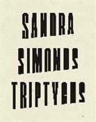 Sandra Simonds, Simonds Sandra - Triptychs