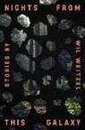 Wil Weitzel - Nights From This Galaxy