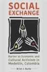 Brian J Burke, Brian J. Burke - Social Exchange