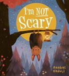 Raahat Kaduji, Raahat Kaduji - I'm Not Scary