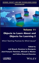 Joel Bisault, Celine Chauvet-Chanoine, Roselyne Le Bourgeois, Mickael Le Mentec, Jean-Francois Themines, Joel Bisault... - Objects to Learn about and Objects for Learning 2