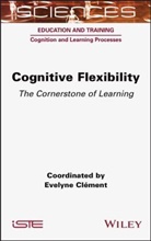 Evelyne Clement - Cognitive Flexibility