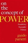 Guido Parietti, Guido (Assistant Professor of Political Parietti, Guido (Assistant Professor of Political Theory and Constitutional Democracy Parietti, Guido/ Lukes Parietti - On the Concept of Power