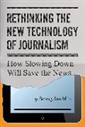 Seong Jae Min - Rethinking the New Technology of Journalism
