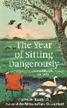 Simon Barnes, Barnes Simon, SIMON BARNES - The Year of Sitting Dangerously
