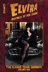 Matt Goodall, Ron Lundeen, Jason Ridler, David Schwartz, Paizo Staff, Various - ELVIRA MISTRESS OF THE DARK: THE CLASSIC YEARS OMNIBUS VOL.1