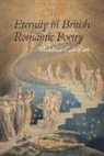 Madeleine Callaghan - Eternity in British Romantic Poetry