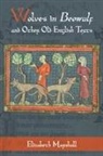 Dr. Elizabeth Marshall, Elizabeth Marshall - Wolves in Beowulf and Other Old English Texts