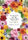 Anne McIntyre, Anne Mcintyre, Julie Bruton-Seal - Healing with Flowers