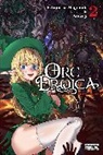 Asanagi Asanagi, Rifujin Na Magonote, na Magonote Rifujin, Rifujin no Magonote, Rifujin no Magonote - Orc Eroica, Vol. 2 (light novel)