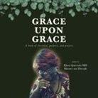 Elena Quevedo, Elena Quevedo MD - Grace Upon Grace