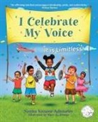 Nonku Kunene Adumetey, Mary K. Biswas - I Celebrate My Voice