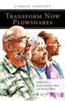 Carole Sargent - Transform Now Plowshares