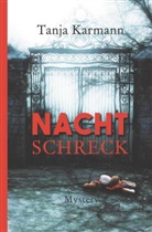 Tanja Karmann - Nachtschreck