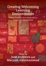 Maryam Almohammad, Jane Andrews - Creating Welcoming Learning Environments