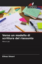 Ellnaz Shoari - Verso un modello di scrittura del riassunto