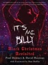 Paul Downey, David Hastings - It's me, Billy - Black Christmas Revisited (hardback)