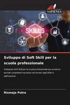 Rismaja Putra - Sviluppo di Soft Skill per la scuola professionale