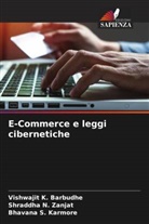 Vishwajit K. Barbudhe, Bhavana S. Karmore, Shraddha N. Zanjat - E-Commerce e leggi cibernetiche