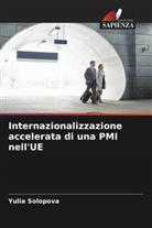 Yulia Solopova - Internazionalizzazione accelerata di una PMI nell'UE