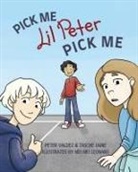 Tasche Laine, Peter Valdez - PICK ME Lil Peter PICK ME