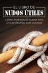 Sam Fury, Diana Mangoba - El Libro de Nudos Útiles
