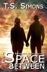 T. S. Simons, Jen Paquette - The Space Between