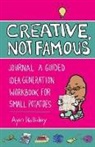 Ayun Halliday - Creative, Not Famous Activity Book