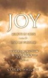 Claude Wallace - Joy: Believe in Hope and Live on Purpose