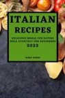 Mike Rossi - ITALIAN RECIPES 2022