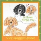 Vicki Guggenbickler - I'll Never Forget You
