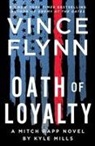 Vince Flynn, Kyle Mills - Oath of Loyalty