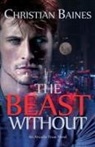Christian Baines - The Beast Without