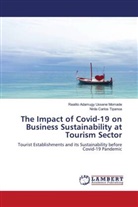 Realito Adamugy Ussene Momade, Ninla Carlos Tipanoa - The Impact of Covid-19 on Business Sustainability at Tourism Sector