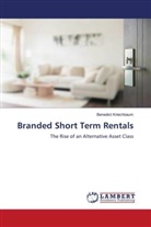 Benedict Kriechbaum - Branded Short Term Rentals