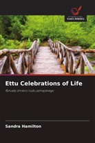 Sandra Hamilton - Ettu Celebrations of Life
