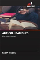 Nadia Birouk - ARTICOLI BARIOLÉS