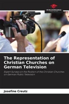 Josefine Creutz - The Representation of Christian Churches on German Television