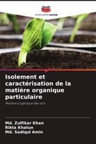Md. Sadiqul Amin, Md. Zulfikar Khan, Rikta Khatun - Isolement et caractérisation de la matière organique particulaire