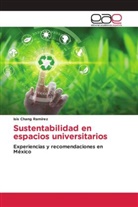 Isis Chang Ramírez - Sustentabilidad en espacios universitarios