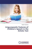 Nasiba Yarashova - Linguvopoetic Features of Children's Speech in the Artistic Text