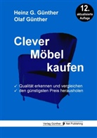 Heinz G Günther, Heinz G. Günther, Olaf Günther - Clever Möbel kaufen